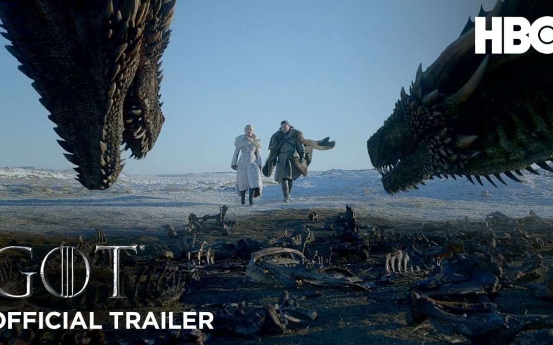 It’s Here! Watch the Game of Thrones Season 8 Trailer